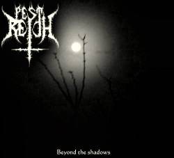 Pestreich : Beyond The Shadows